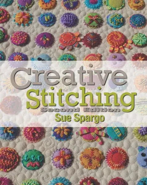 Creative Stitching Second Edition